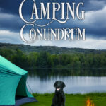 A Camping Conundrum by Stacy Wilder