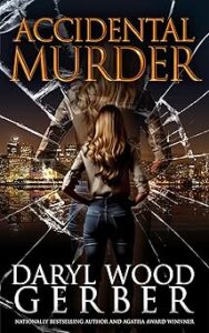 Accidental Murder by Daryl Wood Gerber