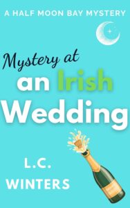 Mystery at an Irish Wedding by LC Winters