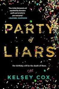 Party of Liars by Kelsey Cox