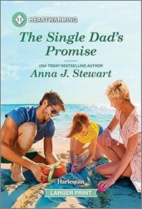 The Single Dad's Promise by Anna J. Stewart
