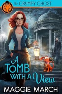 A Tomb with a View by Maggie March