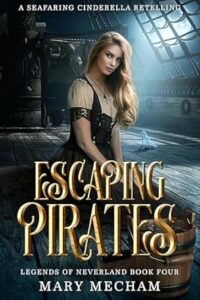 Escaping Pirates by Mary Mecham