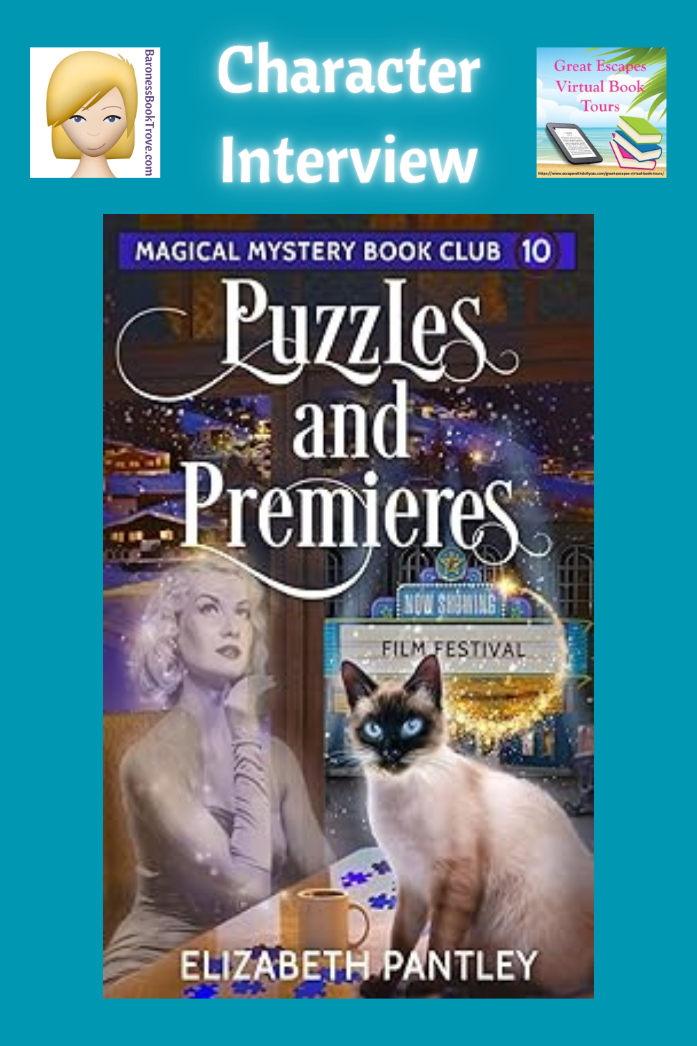 Puzzles and Premieres by Elizabeth Pantley ~ Character Interview