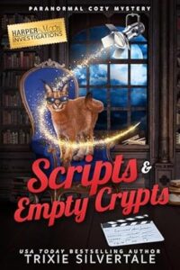 Scripts and Empty Crypts by Trixie Silvertale