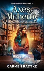 Axes and Alchemy by Carmen Radtke