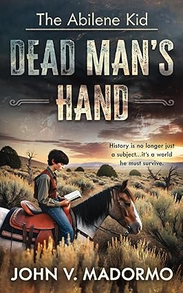 Dead Man’s Hand by John V. Madormo