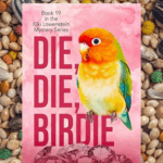 Die, Die, Birdie SL