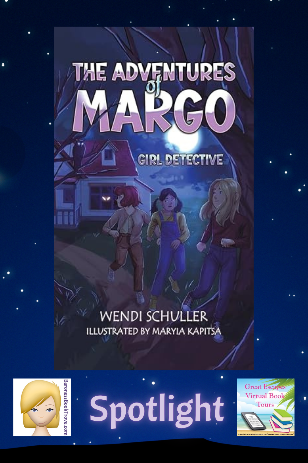 The Adventures of Margo by Wendi Schuller ~ Spotlight