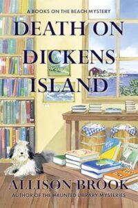 Death on Dickens Island by Allison Brook