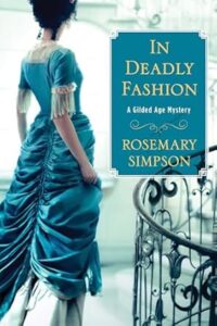 In Deadly Fashion by Rosemary Simpson