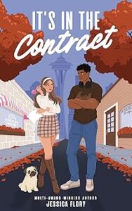 It's in the Contract by Jessica Flory