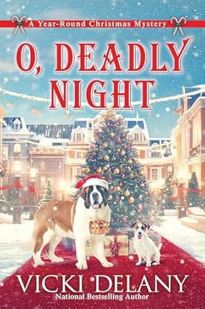 O, Deadly Night by Vicki Delany