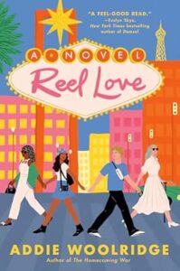 Reel Love by Addie Woolridge