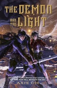 The Demon and the Light by Axie Oh