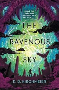 The Ravenous Sky by K.D. Kirchmeier