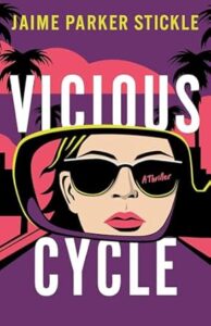 Vicious Cycle by Jaime Parker Stickle