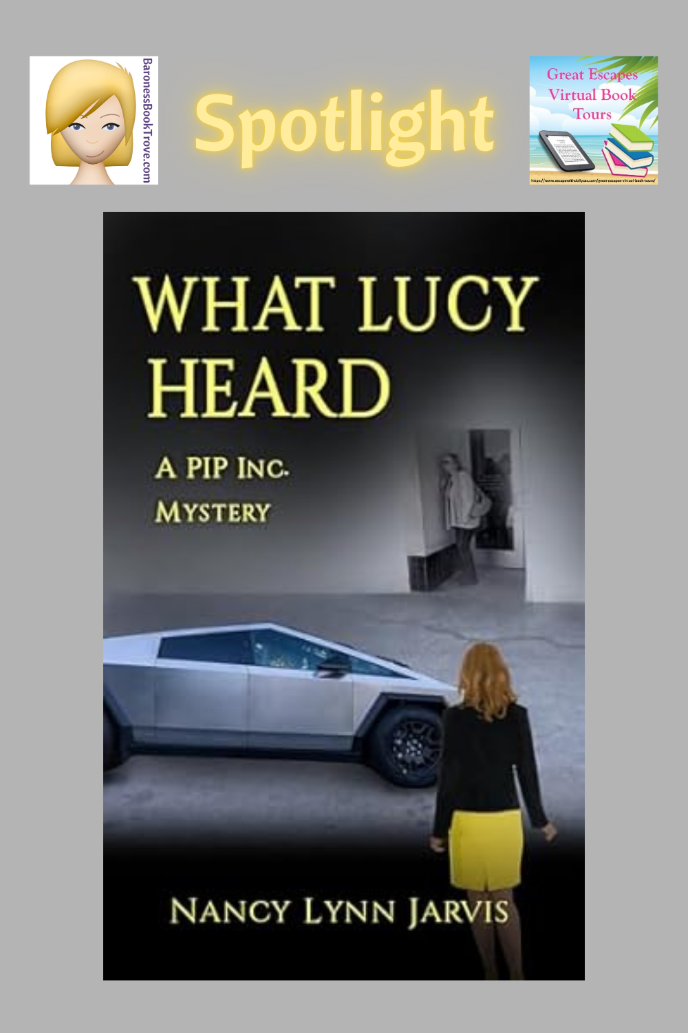 What Lucy Heard by Nancy Lynn Jarvis ~ Spotlight