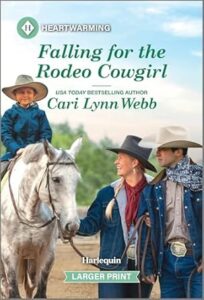 Falling for the Rodeo Cowgirl by Cari Lynn Webb