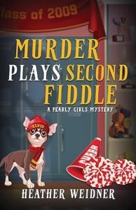 Murder Plays Second Fiddle by Heather Weidner
