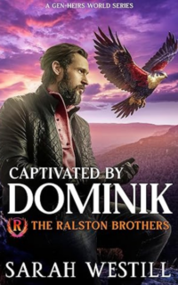 Captivated by Dominik by Sarah Westill