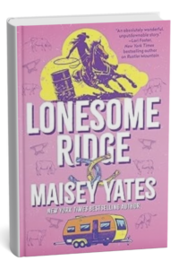 Lonesome Ridge by Maisey Yates