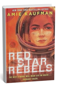 Red Star Rebels by Amie Kaufman
