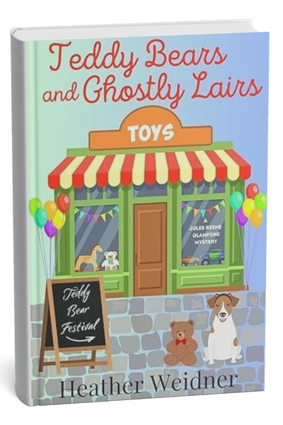 Teddy Bears and Ghostly Lairs by Heather Weidner