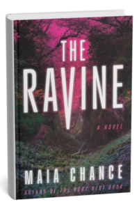 The Ravine by Maia Chance