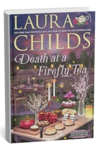 Death at a Firefly Tea by Laura Childs