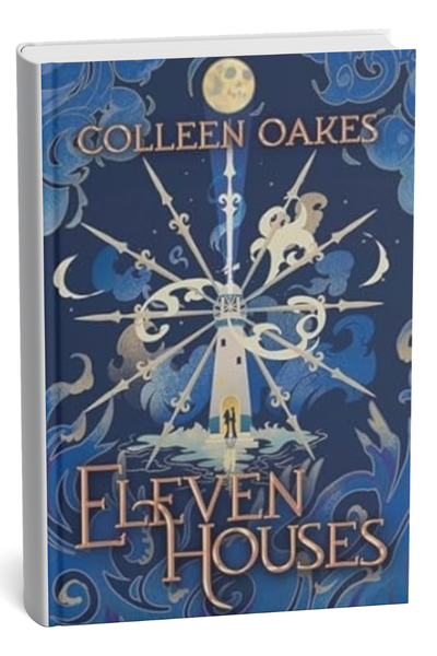 Eleven Houses by Colleen Oakes