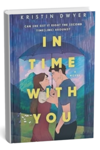 In Time with You by Kristin Dwyer
