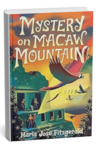 Mystery on Macaw Mountain by Maria Jose Fitzgerald