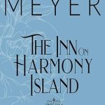 The Inn on Harmony Island by Anne-Marie Meyer