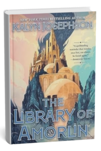 The Library of Amorlin by Kalyn Josephson