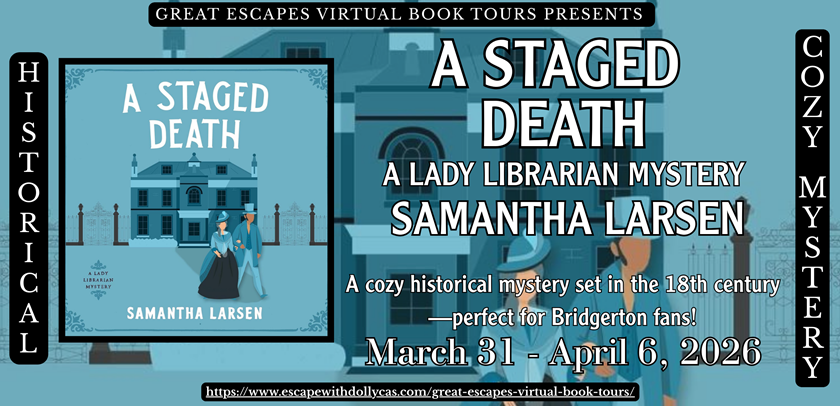 A Staged Death by Samantha Larsen ~ Spotlight