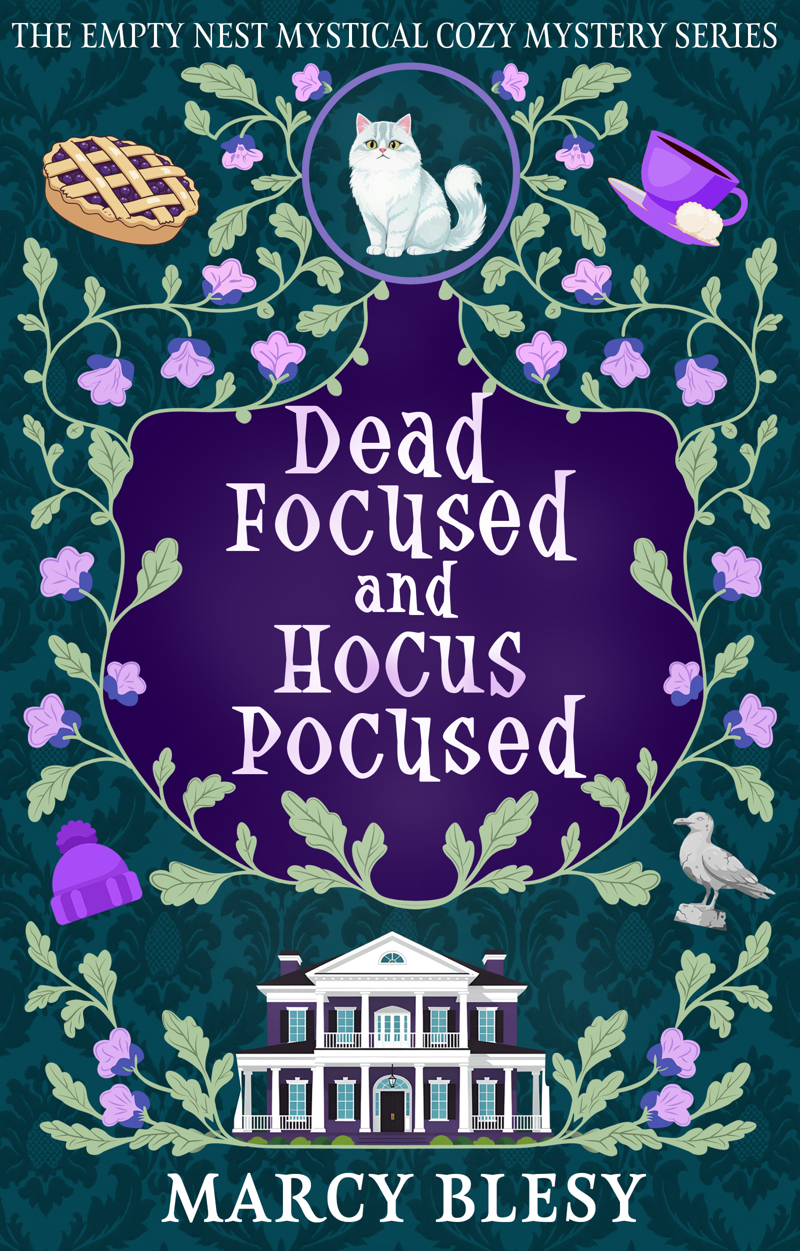 Dead Focused and Hocus Pocused by Marcy Blesy
