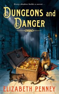 Dungeons and Danger by Elizabeth Penney