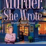 Murder Most Trivial by Jessica Fletcher and Barbara Early