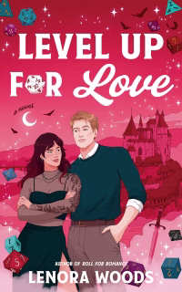 Level Up for Love by Lenora Woods