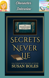 Secrets Never Lie by Susan Boles ~ Character Interview
